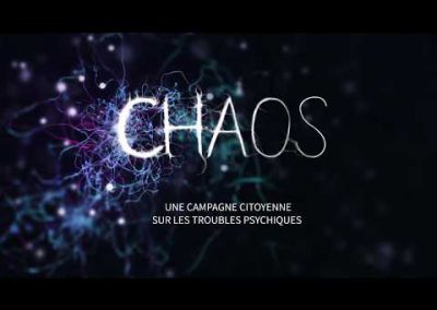 CHAOS, les troubles psychiques, et si on en parlait