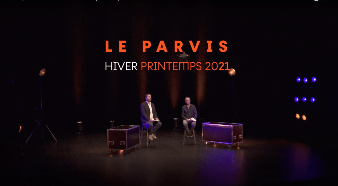 Présentation de la Saison Hiver/Printemps 2021, LE PARVIS, Scène Nationale, Tarbes